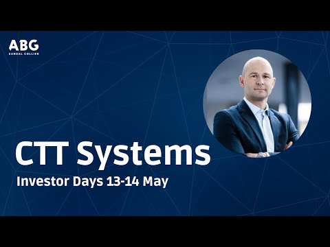CTT Systems – ABGSC Investors Days 13-14 May
