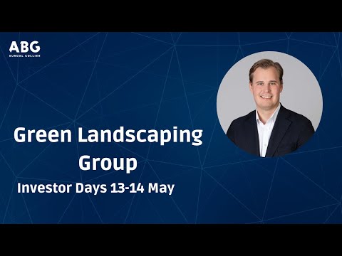 Green Landscaping Group – ABGSC Investor Days 13-14 May