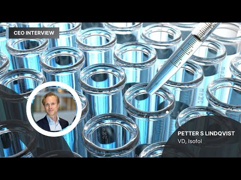 Isofol – VD intervju med Petter S Lindqvist
