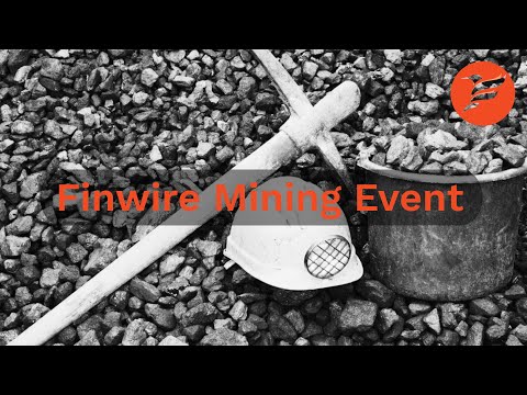 Finwire Mining Event